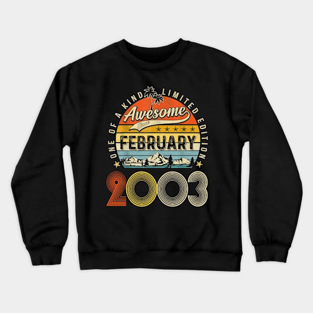 Awesome Since February 2003 Vintage 20th Birthday Crewneck Sweatshirt by Vintage White Rose Bouquets